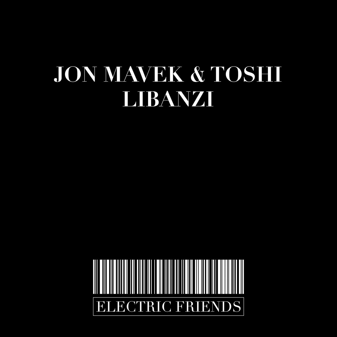 Toshi, Jon Mavek - Libanzi [EFM210]